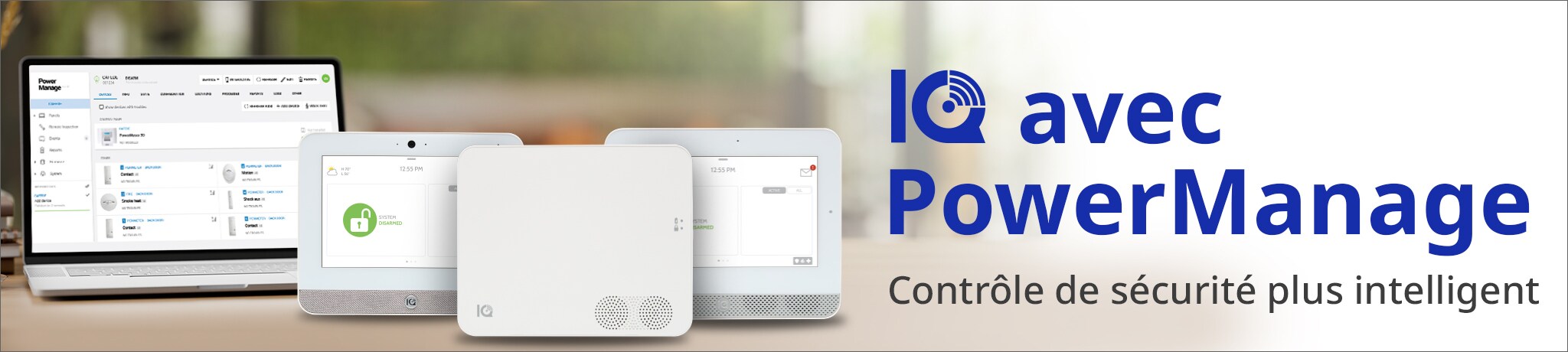 IQ Panel with PowerManage